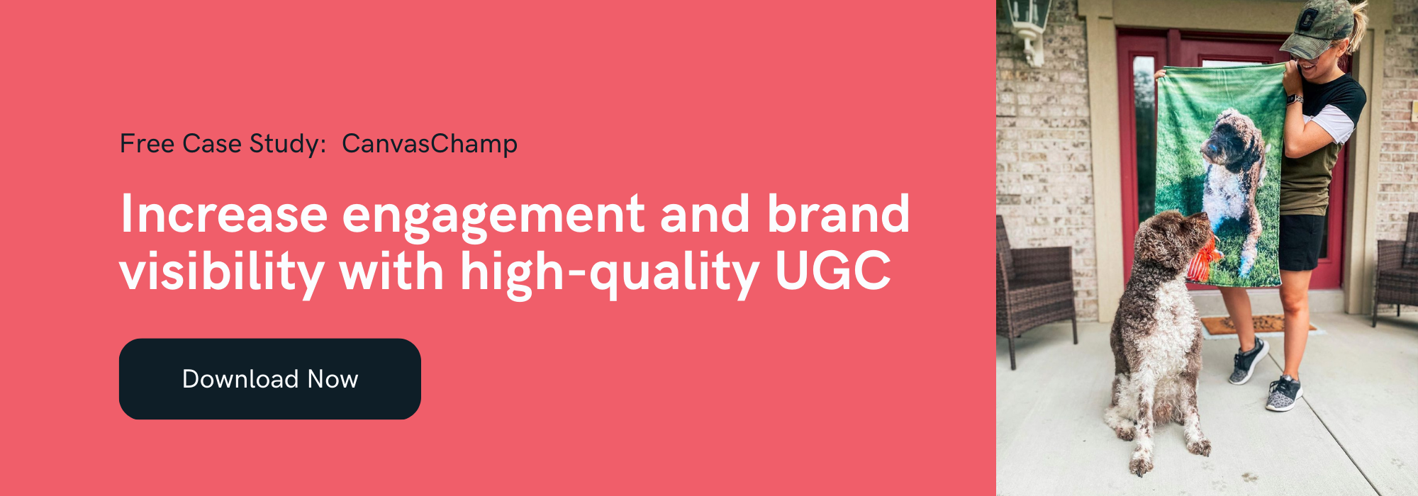 Free case study: CanvasChamp. Increase engagement and brand visibility with high-quality UGC.