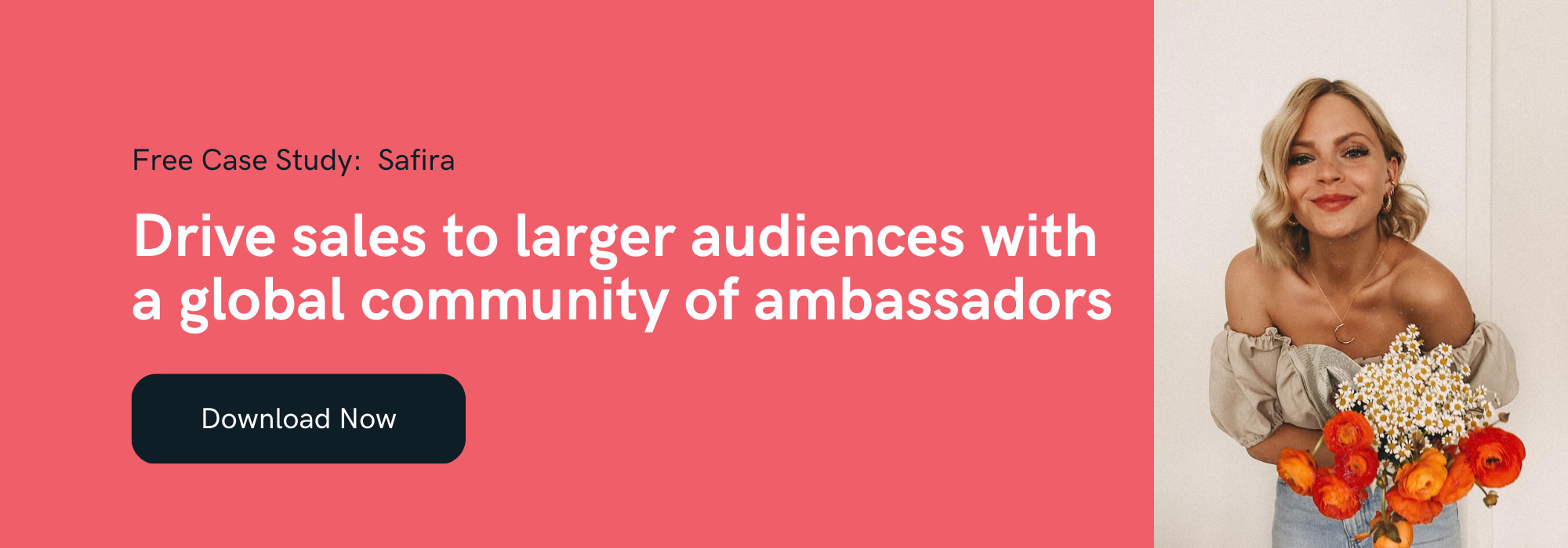 Free case study: Safira. Drive sales to larger audiences with a global community of ambassadors